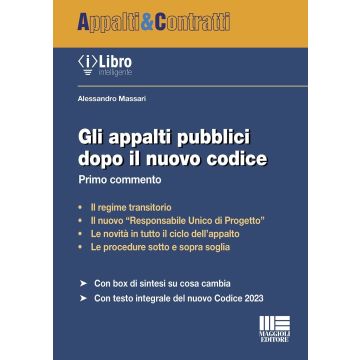 Gli appalti pubblici dopo il nuovo Codice