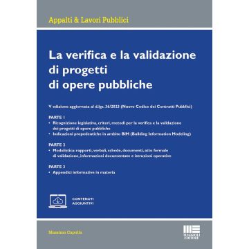 La verifica e la validazione di progetti di opere pubbliche. Gli obblighi assicurativi dei verificatori/validatori