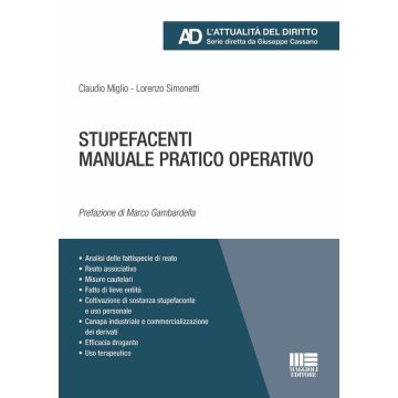 Stupefacenti. Manuale pratico operativo [Miglio, Lorenzo - Maggioli]