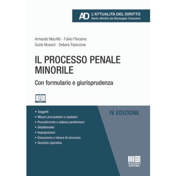 Il processo penale minorile. Con formulario e giurisprudenza. Con espansione online [Macrillò, Filocamo - Maggioli]