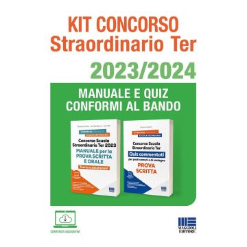 Kit Concorso Scuola Straordinario Ter 2023/2024. Manuale e Quiz conformi al bando. Con simulatore di quiz