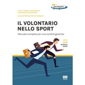 Il volontario nello sport 2025. Manuale completo per una corretta gestione. Con espansione online (Fabietti, Romei, Stivanello - Maggioli)