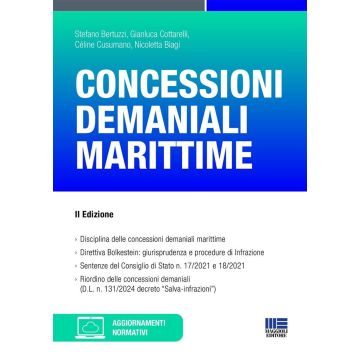Concessioni demaniali marittime 2025. Con aggiornamenti normativi (Bertuzzi, Cottarelli, Cusumano - Maggioli)