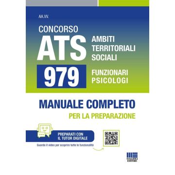 Concorso ATS Ambiti Territoriali Sociali. 979 funzionari psicologi. Manuale completo per tutte le prove. Con tutor digitale - Maggioli 2025