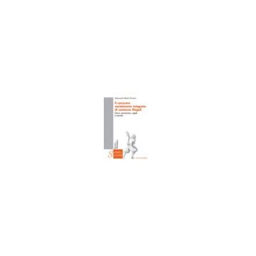 Consumo Socialmente Integrato Di Sostanze Illegali. Danni, Precauzioni, Regole E Mercato - Pavarin Raimondo M. - Franco Angeli - 9788891705303