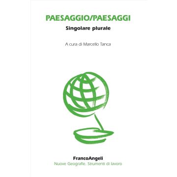 Paesaggio/paesaggi. Singolare plurale
