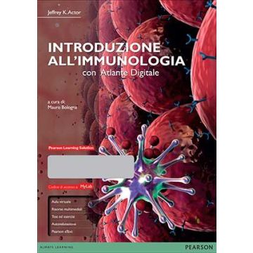 Introduzione all'immunologia. Con MyLab + Pearson eText  Actor Jeffrey K.  Pearson Education Italia  9788891900609