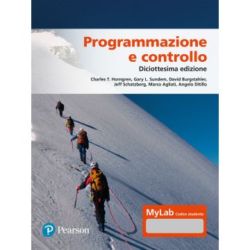 Programmazione e controllo 18/ed. Ediz. MyLab