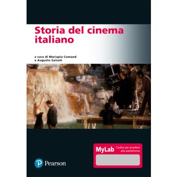 Storia del cinema italiano. Ediz. MyLab. Con espansione online