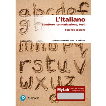 L'italiano. Strutture, comunicazione, testi. Ediz. MyLab 2/ed.