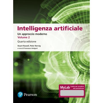 Intelligenza artificiale. Un approccio moderno. Ediz. MyLab. Vol. 2 - 4/ed.
