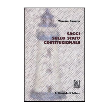 Saggi Sullo Stato Costituzionale - Omaggio Vincenzo - Giappichelli - 9788892100145