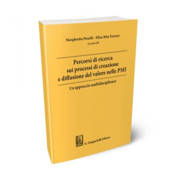 Percorsi di ricerca sui processi di creazione e diffusione del valore nelle PMI