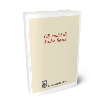 Gli amici di Padre Rozzi