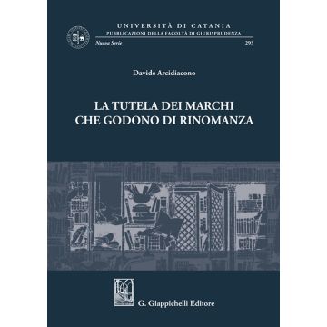 La tutela dei marchi che godono di rinomanza