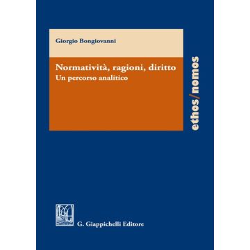 Normatività, ragioni, diritto. Un percorso analitico