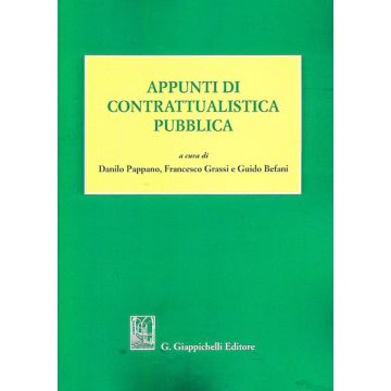 Appunti di contrattualistica pubblica
