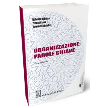 Organizzazione. Parole chiave per l'analisi e la ricerca 3/ed.