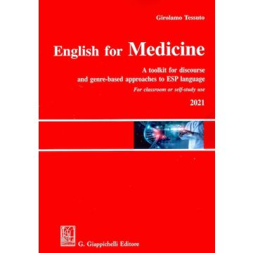 English for medicine - A toolkit for discourse and genre-based approaches to ESP language