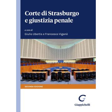 Corte di Strasburgo e giustizia penale 2/ed