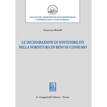 Le dichiarazioni di sostenibilità nella fornitura di beni di consumo