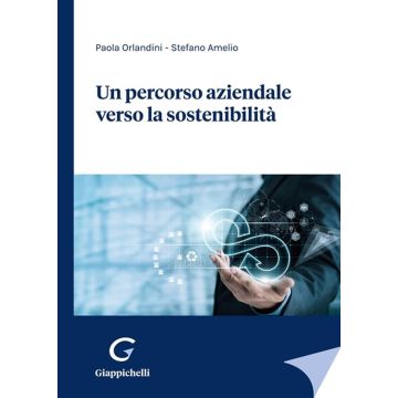 Un percorso aziendale verso la sostenibilità