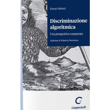 Discriminazione algoritmica. Una prospettiva comparata
