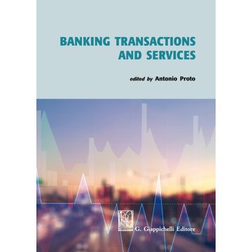 Banking transactions and services