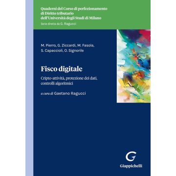Fisco digitale. Cripto-attività, protezione dei dati, controlli algoritmici