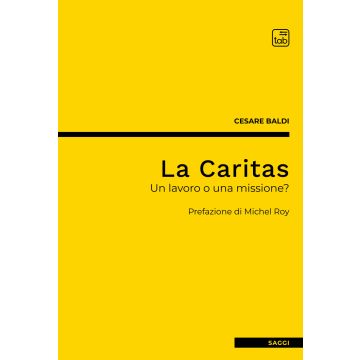La Caritas. Un lavoro o una missione?