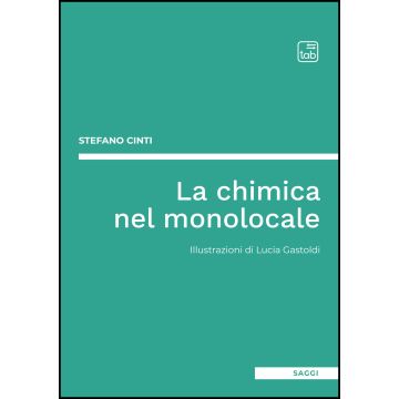 La chimica nel monolocale