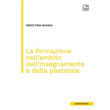 La formazione nell'ambito dell'insegnamento e della pastorale