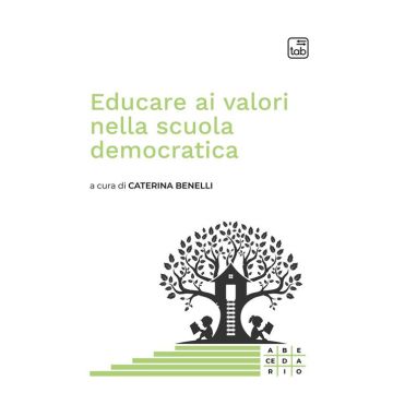 Educare ai valori nella scuola democratica