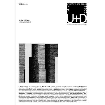 U+D. Urbanform and design. Nuova ediz.. Vol. 19: Rilievi urbani-Urban Surveys