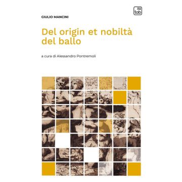 Del origin et nobiltà del ballo