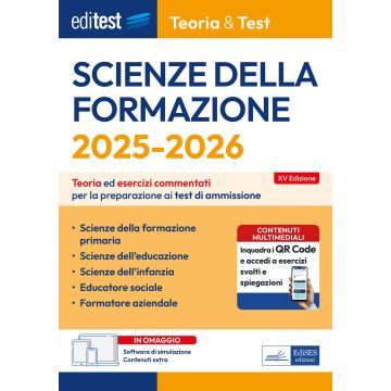 EdiTEST. Scienze della formazione 205/2026. Teoria ed esercizi commentati per la preparazione ai test di ammissione per la preparazione ai test di accesso - Edises