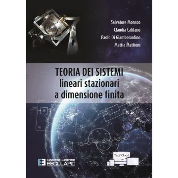 Teoria dei sistemi. Lineari stazionari a dimensione finita