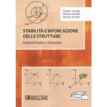 Stabilità e biforcazione delle strutture. Sistemi statici e dinamici