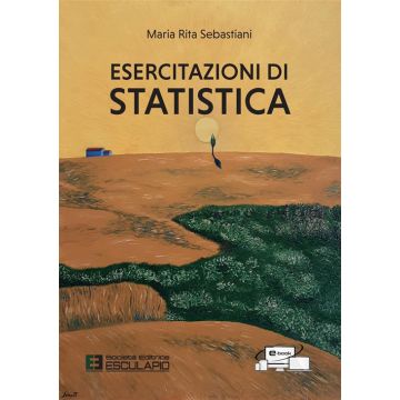 Esercitazioni di statistica. Con accesso al Textincloud. Nuova ediz.