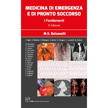Balzanelli Manuale di Medicina di Emergenza e Pronto soccorso CIC edizioni 2019 2020