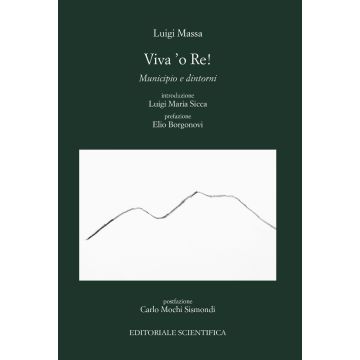 Viva 'o Re. Municipio e dintorni