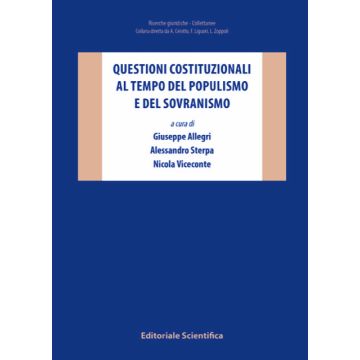 Questioni costituzionali al tempo del populismo e del sovranismo