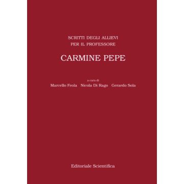 Scritti degli allievi per il professore Carmine Pepe