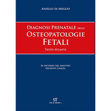 Diagnosi prenatale delle osteopatologie fetali di meglio aniello eli medica