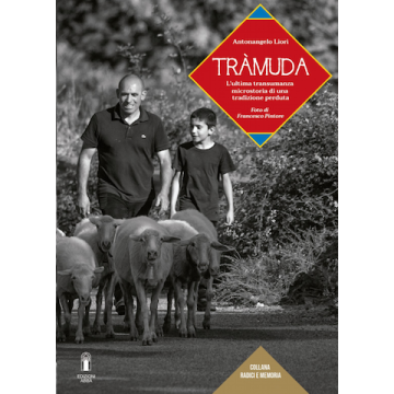 tramuda l'ultima transumanza liori antonangelo abbà edizioni