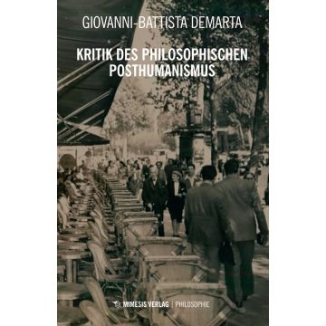 Kritik des philosophischen posthumanismus