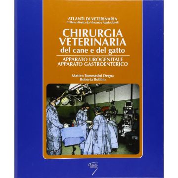 Chirurgia Veterinaria del cane e del gatto apparato urogenitale gastroenterico poletto editore libro