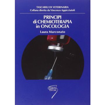 Marconato - Principi di Chemioterapia in Oncologia (Veterinaria) - Poletto