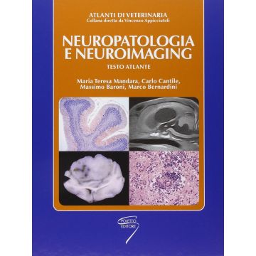 Neuropatologia e neuroimaging atlante di veterinaria mandara cantile baroni bernardini poletto editore