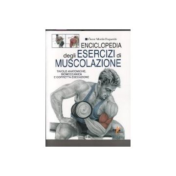 Enciclopedia degli esercizi di muscolazione